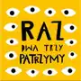 RAZ DWA TRZY PATRZYMY Sklep on-line