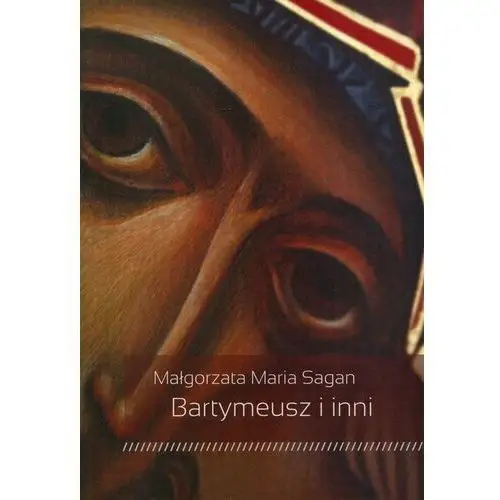 Bartymeusz i inni