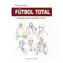 FÚtbol total: los estrategas que han cambiado la historia Base Sklep on-line