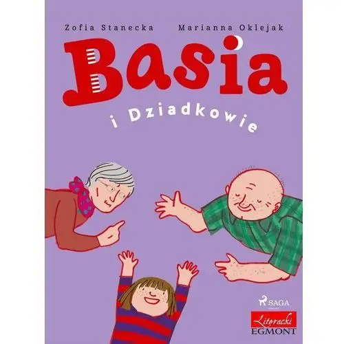 Basia i Dziadkowie