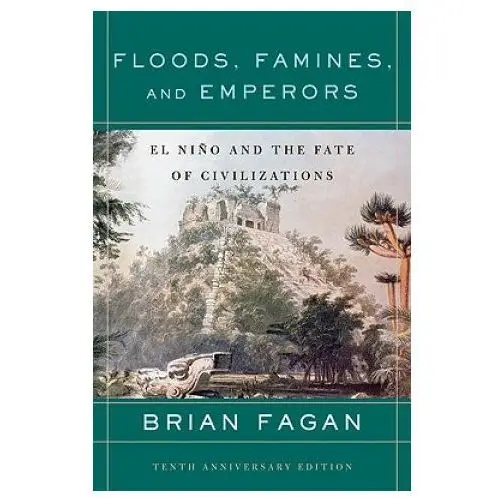 Floods, famines, and emperors Basic books