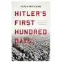 Hitler's First Hundred Days: When Germans Embraced the Third Reich Sklep on-line