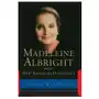 Madeleine Albright And The New American Diplomacy Sklep on-line