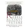 Rebels against the future: the luddites and their war on the industrial revolution: lessons for the computer age Basic books Sklep on-line