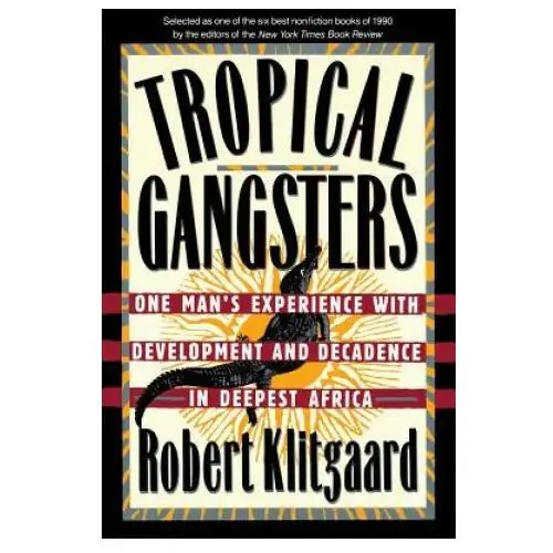 Basic books Tropical gangsters