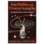 Basic practices of the universal healing tao Inner traditions bear and company Sklep on-line