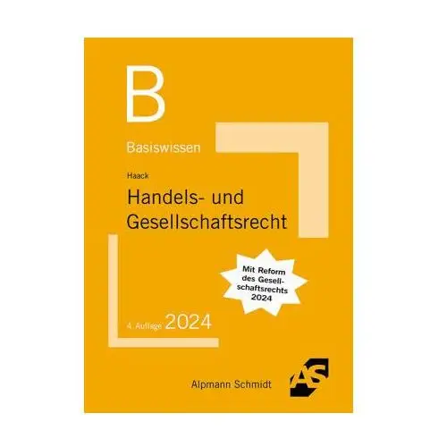 Basiswissen Handels- und Gesellschaftsrecht