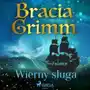 Baśnie Braci Grimm. Wierny sługa Sklep on-line