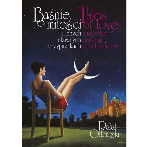 Baśnie o miłości i innych dziwnych przypadkach / tales of love and other curious predicaments