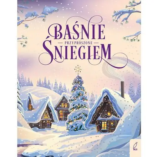 Baśnie przyprószone śniegiem