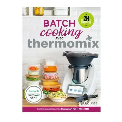 Batch Cooking avec Thermomix