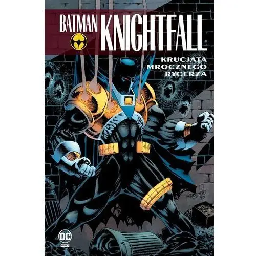 Batman knightfall: krucjata mrocznego rycerza. tom 3