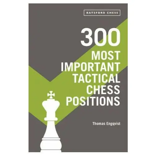 Batsford ltd 300 most important tactical chess positions