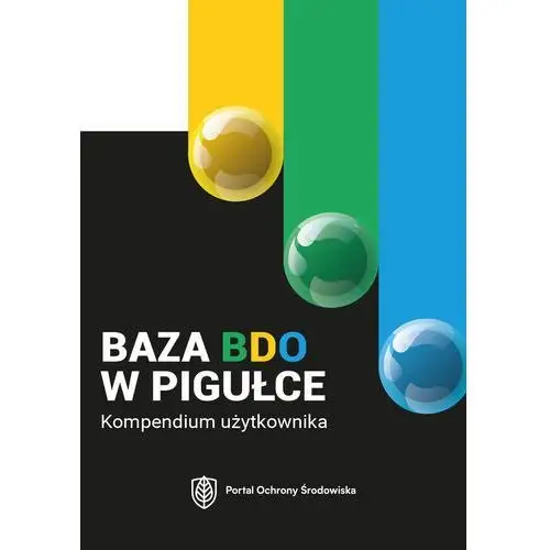 Baza BDO w pigułce. Kompendium użytkownika