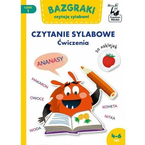 Bazgraki czytają sylabami. Ćwiczenia. Część 1