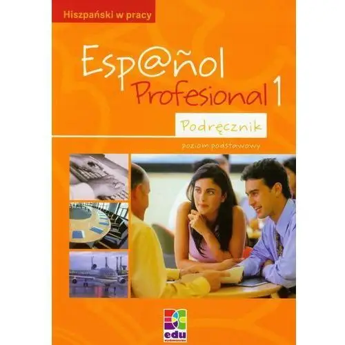 Espanol profesional 1 podręcznik Bc edukacja
