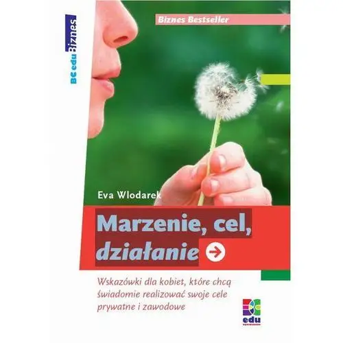 Bc edukacja Marzenie, cel, działanie