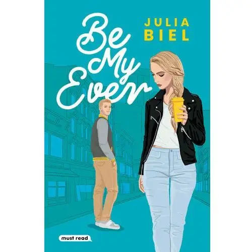 Be My Ever 1 Julia Biel