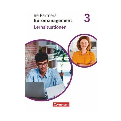 Be Partners - Büromanagement - Ausgabe 2020 - 3. Ausbildungsjahr: Lernfelder 9-13