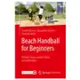 Beach handball for beginners Springer fachmedien wiesbaden Sklep on-line