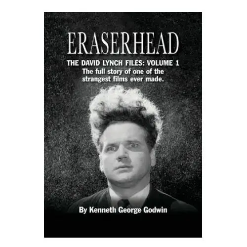 Eraserhead, the david lynch files Bearmanor media