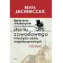 Społeczno edukacyjne uwarunkowania startu zawodowego młodych osób niepełnosprawnych, AZ#C09B2A7CEB/DL-ebwm/pdf Sklep on-line