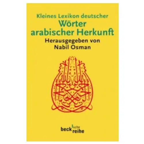 Beck Kleines lexikon deutscher wörter arabischer herkunft