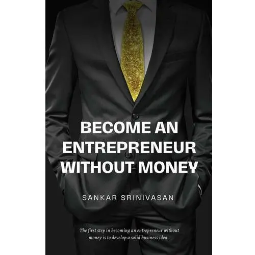 Become an Entrepreneur Without Money