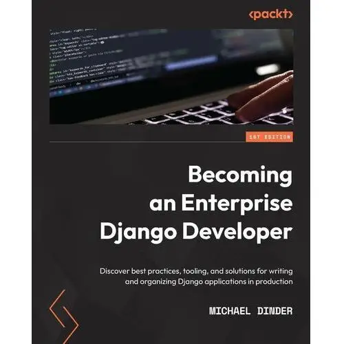 Becoming an Enterprise Django Developer