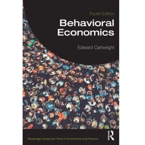 Behavioral Economics Cartwright, Edward (University of Kent, UK)