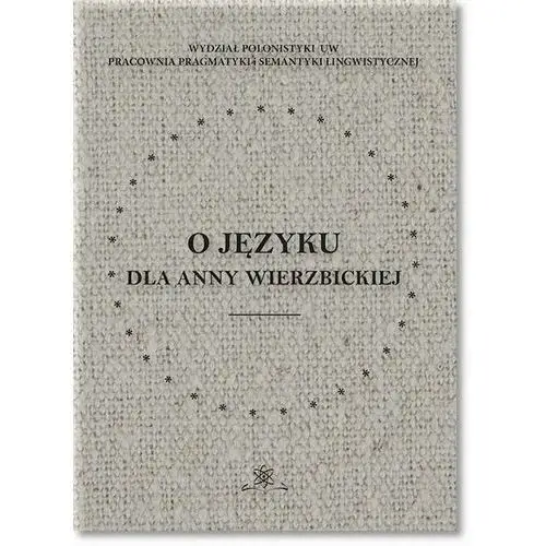 O języku dla anny wierzbickiej, AZ#B903A0D1EB/DL-ebwm/pdf