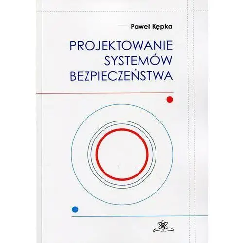 Projektowanie systemów bezpieczeństwa