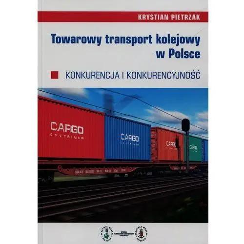 Towarowy transport kolejowy w polsce