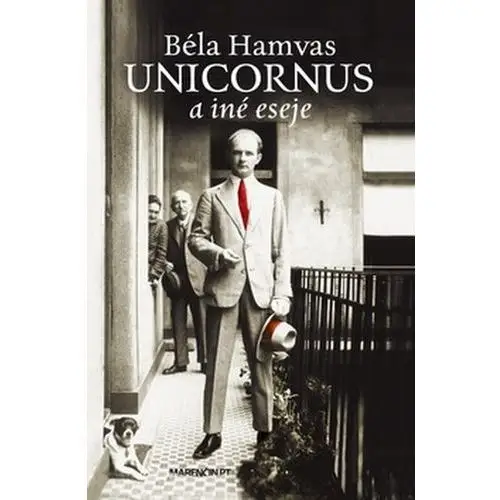Unicornus a iné eseje Béla Hamvas