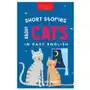 Short Stories About Cats in Easy English Sklep on-line