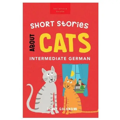 Bellanova books Short stories about cats in intermediate german