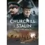 Churchill i stalin. toksyczni bracia Bellona Sklep on-line