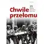 Bellona Chwile przełomu. 25 wydarzeń, które zmieniły Sklep on-line