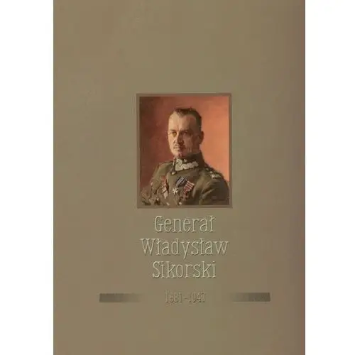 Bellona Generał władysław sikorski 1881-1943