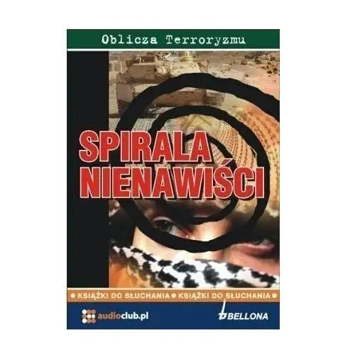 Spirala Nienawiści. Audiobook