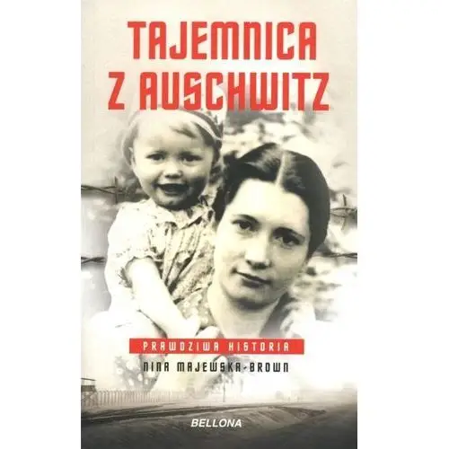 Bellona Tajemnica z auschwitz (wydanie pocketowe)