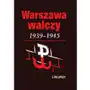 Warszawa walczy 1939-1945. Leksykon Sklep on-line