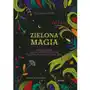 Bellona Zielona magia. obudź w sobie wiedźmę Sklep on-line