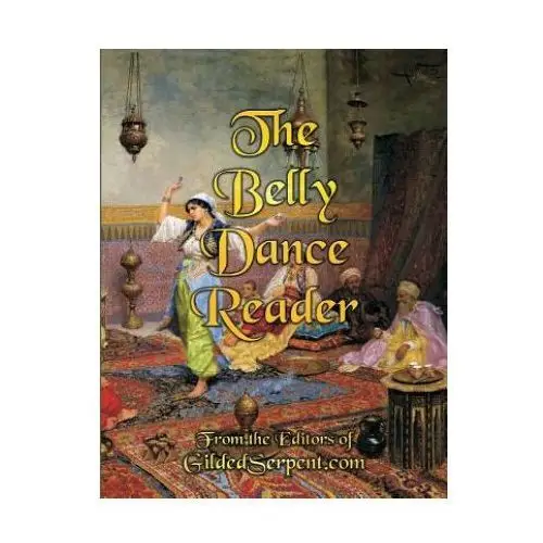 BELLY DANCE READER