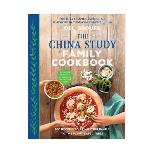 China Study Family Cookbook