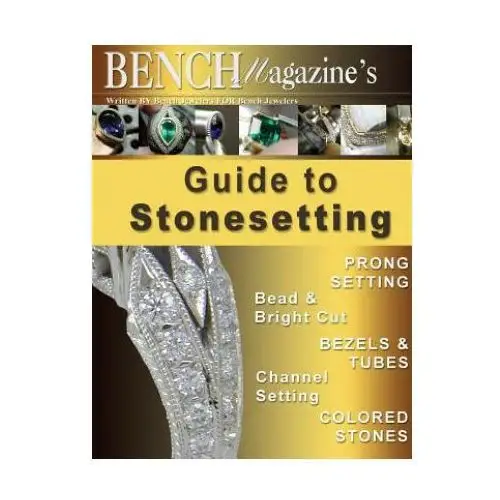 Bench magazine's guide to stonesetting Createspace independent publishing platform