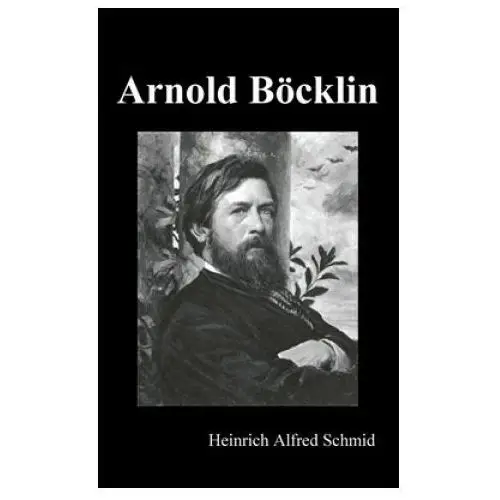 Benediction books Arnold boecklin (illustrated edition)