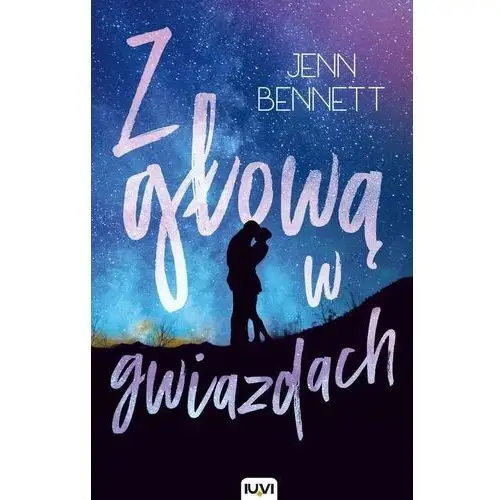 Bennett jenn Z głową w gwiazdach