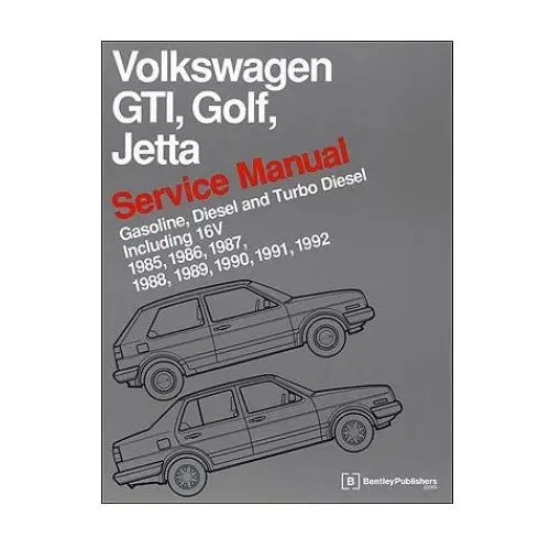 Bentley robert inc Volkswagen gti, golf, jetta service manual 1985-1992