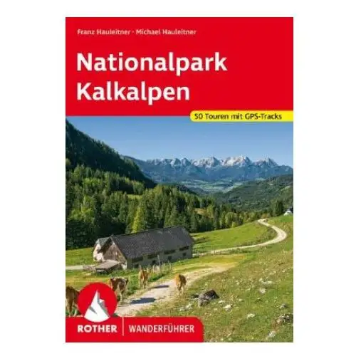 Nationalpark kalkalpen Bergverlag rother